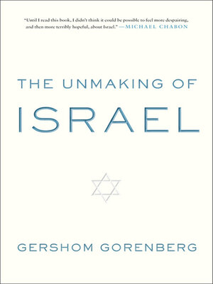 cover image of The Unmaking of Israel